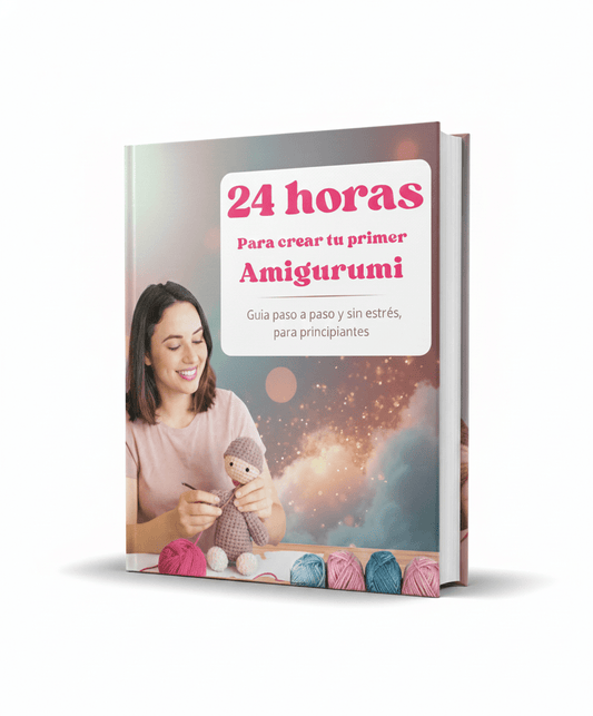 24 horas para crear tu primer Amigurumi— sin estrés 🧶 - Ternura de hilo